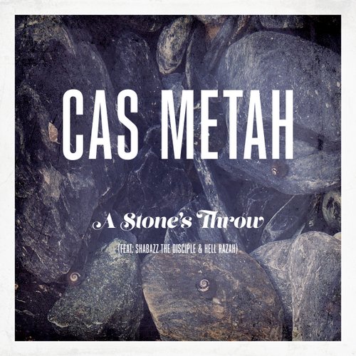 Cas Metah - A Stone's Throw